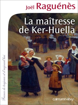 cover image of La Maîtresse de Ker-Huella